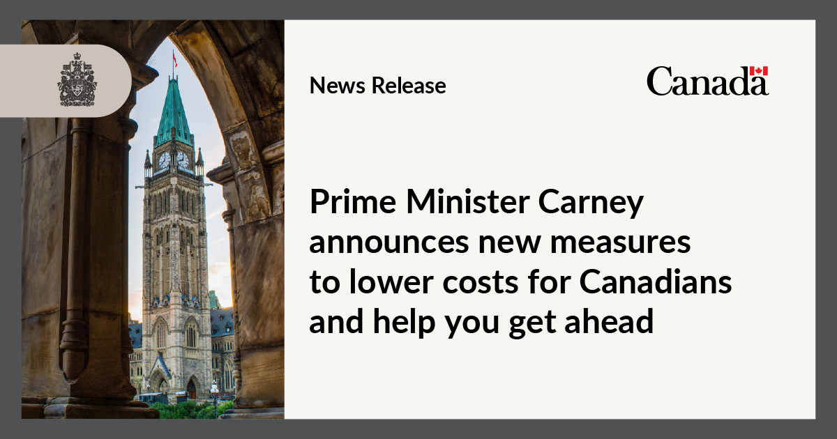 Prime Minister Carney Moves on Affordability, Promises to “Spend Less, Invest More”